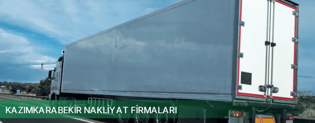 Kazımkarabekir Nakliyat Taşımacılık