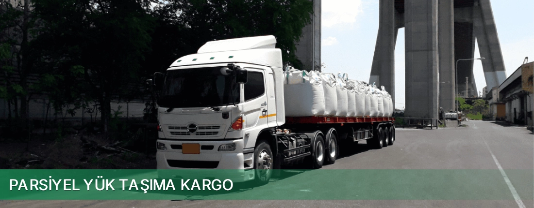 Parsiyel Yük Taşıma Kargo Parsiyel Yük Taşıma Kargo